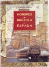 Hombres de brújula y espada